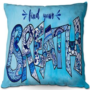 Throw Pillows Decorative Artistic | Patti Schermerhorn - Breath | Typographpy Inspirational