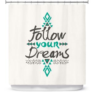 Premium Shower Curtains | Pom Graphic Design Follow Your Dreams