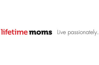 Lifetime moms Live passionately
